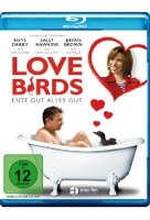 Love Birds - Ente gut,  alles gut!
