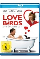 Love Birds - Ente gut,  alles gut!