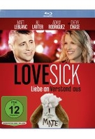 Lovesick - Liebe an,  Verstand aus