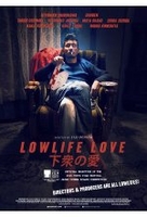 Lowlife Love