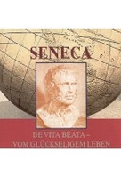Lucius Annaeus Seneca - De Vita Beata
