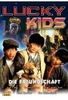 Lucky Kids - Die Freundschaft