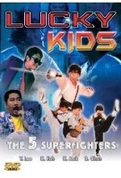 Lucky Kids - The 5 Superfighter