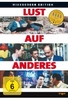 Lust auf Anderes