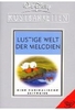 Lustige Welt der Melodien [2 DVDs]