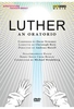Luther - An Oratorio