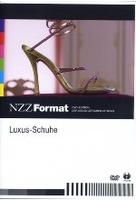 Luxus-Schuhe - NZZ Format