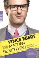 Machen Sie sich frei!