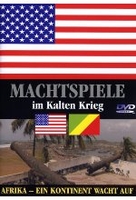Machtspiele im Kalten Krieg - Afrika