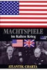Machtspiele im Kalten Krieg - Atlantik-Charta