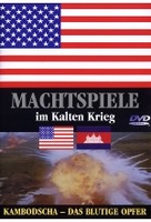 Machtspiele im Kalten Krieg - Kambodscha