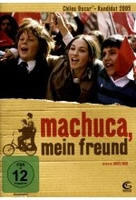 Machuca,  mein Freund