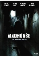 Madhouse - Der Wahnsinn beginnt