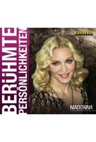 Madonna - Berühmte Persönlichkeiten