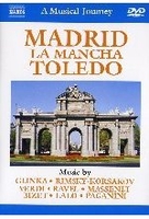 Madrid & La Mancha & Toledo - A Musical Journey