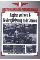 Magirus weltweit/Löschzuglieferung nach Spanien