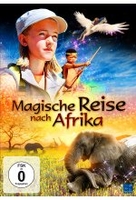 Magische Reise nach Afrika