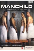 Manchild - Späte Jungs / Season 1