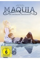 Maquia - Eine unsterbliche Liebesgeschichte