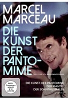 Marcel Marceau - Die Kunst der Pantomime