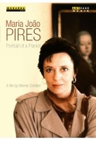 Maria Joao Pires - Portrait of a Pianist