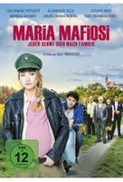 Maria Mafiosi - Jeder sehnt sich nach Familie