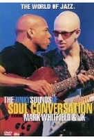 Mark Whitfield & JK - Soul Conversation