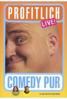 Markus Maria Profitlich - Live!/Comedy Pur