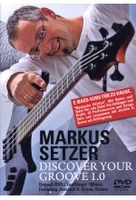 Markus Setzer - Discover your Groove 1.0 [2 DVDs]
