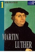 Martin Luther 1 - Der Protest