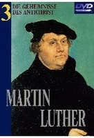 Martin Luther 3 - Die Geheimnisse des Antichrist
