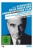 Martin Scorseses - Reise durch den amerikanischen Film - Arte Edition