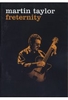 Martin Taylor - Freternity