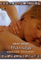Massage - Klassische Techniken [2 DVDs]
