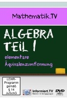 Mathematik.TV - Algebra Teil 1/Elementare Äquivalenzumformung (+CD-ROM)