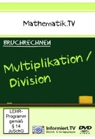 Mathematik.TV - Bruchrechnen: Multiplikation & Division