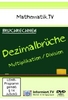Mathematik.TV - Bruchrechnen/Dezimalbrüche: Multiplikation & Division