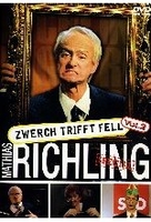 Mathias Richling - Zwerch trifft Fell Vol. 2