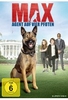 Max - Agent auf vier Pfoten