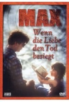Max - Wenn Liebe den Tod besiegt