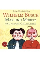 Max und Moritz und andere Geschichten