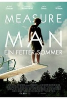 Measure of a Man - Ein fetter Sommer