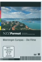 Meerengen Europas - Die Filme - NZZ Format
