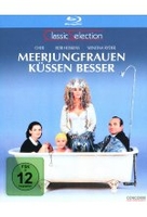 Meerjungfrauen küssen besser