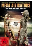 Mega Alligators - The New Killing Species