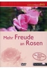 Mehr Freude an Rosen
