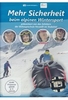 Mehr Sicherheit beim alpinen Wintersport