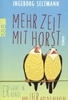 Mehr Zeit mit Horst