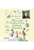 Mein großes Familiensonntagsfrühstücksvorlesebuch