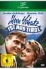 Mein Schatz ist aus Tirol (Filmjuwelen)